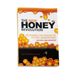 The New Honey Revolution Book