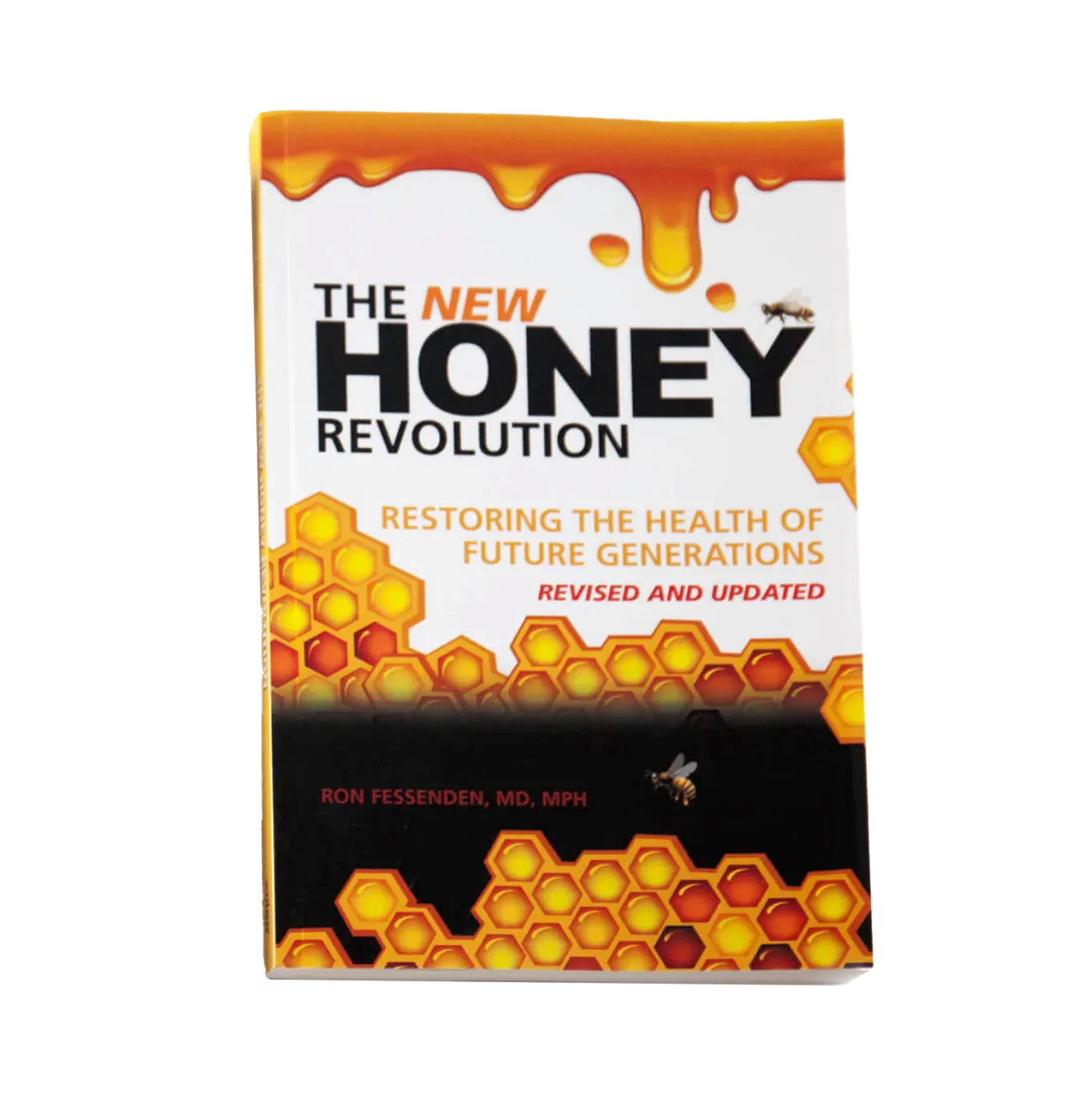 The New Honey Revolution Book